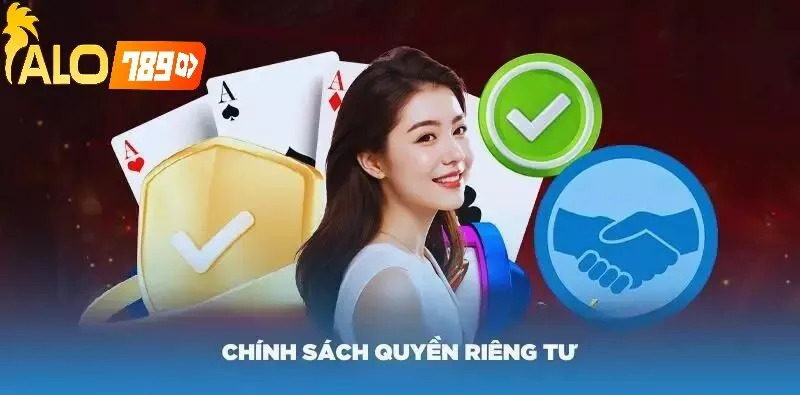 Điều Khoản Và Điều Kiện – Bảo Vệ Quyền Riêng Tư tại Alo789 Người Dùng